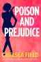 [Eat, Pray, Die Humorous Mystery 04] • Poison and Prejudice